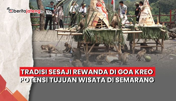 Video Sesaji Rewanda Goa Kreo jadi Potensi Destinasi Wisata Semarang