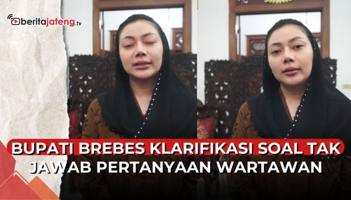 Video Bupati Brebes Paramitha Beri Klarifikasi soal Tak Jawab soal Laporan Keuangan 2024