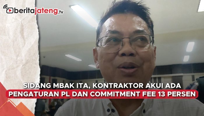 Video Sidang Mbak Ita, Kontraktor Ungkap Pengaturan PL dan Komisi 13 Persen