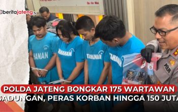 Video Polda Jateng Bongkar Sindikat Wartawan Gadungan, Peras Korban hingga Rp150 Juta