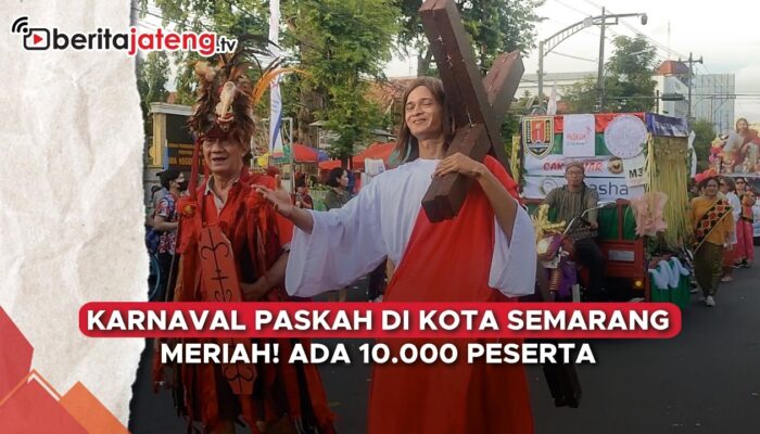 Video Karnaval Paskah Semarang Diikuti 10 Ribu Orang