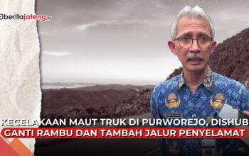 Video Kecelakaan Maut Truk di Purworejo, Dishub Tambah Jalur Penyelamat