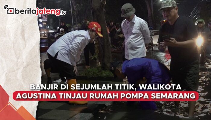 Video Semarang Terendam Banjir, Walikota Agustina Tinjau Rumah Pompa
