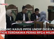 Video Sidang Kasus PPDS Undip, Tiga Terdakwa Peras Rp2,4 Miliar