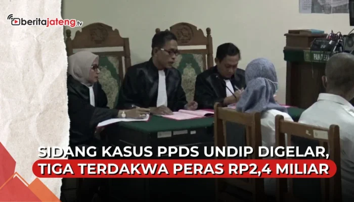 Video Sidang Kasus PPDS Undip, Tiga Terdakwa Peras Rp2,4 Miliar