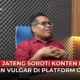 Video KPID Jateng Soroti Konten LGBT dan Vulgar Marak di OTT
