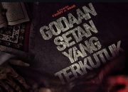 Tayang 15 Mei di Bioskop! Berikut Sinopsis Film Godaan Setan yang Terkutuk