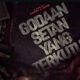 Poster Film Godaan Setan yang Terkutuk