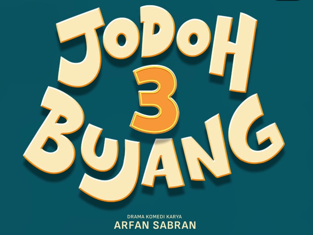 Poster Film Jodoh dan Bujang