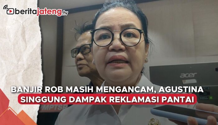 Video Banjir Rob Masih Mengancam, Agustina Singgung Dampak Reklamasi Pantai Semarang