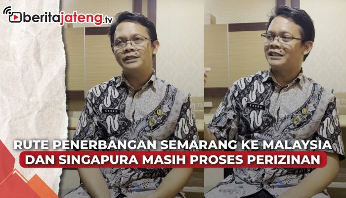 Video Penerbangan Semarang-Singapura dan ke Malaysia Ditarget Buka Agustus