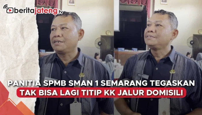 Video SMAN 1 Semarang Tegaskan Tak Bisa Lagi Titip KK Jalur Domisili