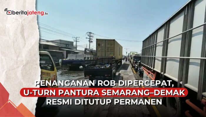 Video Penanganan Rob Sayung, Putaran Balik Depan Polytron Ditutup