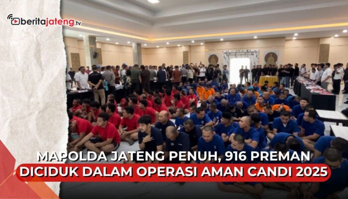 Video Mapolda Jateng Penuh, 916 Preman Diciduk dalam Operasi Aman Candi
