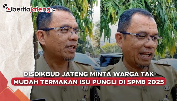 Video Disdikbud Jateng Minta Masyarakat Tak Mudah Termakan Isu Pungli SPMB