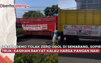 Video Demo Tolak Zero ODOL di Semarang, Sopir Truk: Kasihan Rakyat Kalau Harga Pangan Naik