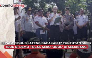Video Kepala Dishub Jateng Bacakan 17 Tuntutan Sopir Truk di Demo Tolak Zero ODOL