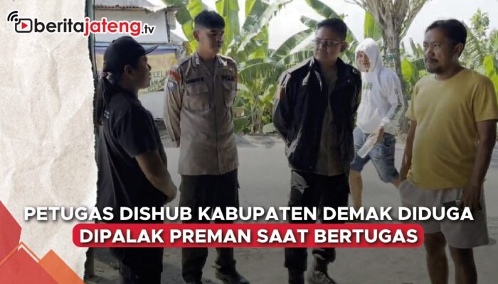 Video Petugas Dishub Demak Dipalak Preman saat Bertugas