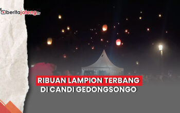 Video Ribuan Lampion Terbang di Candi Gedongsongo Semarang
