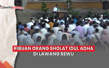 Video Ribuan Orang Sholat Iduladha di Lawang Sewu Semarang