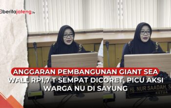 Video Anggaran Pembangunan Giant Sea Wall Rp1,7 T Sempat Dicoret, Picu Aksi Warga NU di Sayung