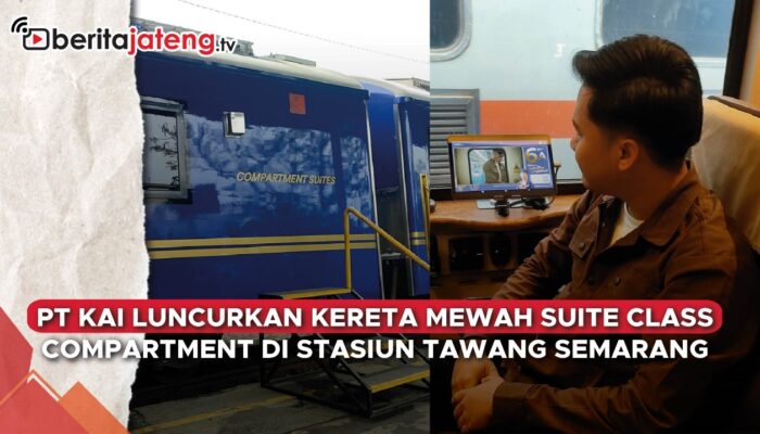 Video PT KAI Luncurkan Kereta Mewah Suite Class Compartment