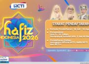 Cari Penghafal Al-Qur’an Cilik Berbakat, RCTI Buka Audisi Hafiz Indonesia 2026, Ini Syarat dan Cara Daftarnya