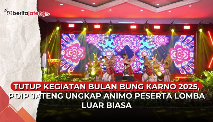 Video Bulan Bung Karno 2025, PDIP Jateng Sebut Animo Peserta Lomba Luar Biasa