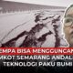 Video Gempa Bisa Guncang Semarang, Pemkot Andalkan Teknologi Paku Bumi