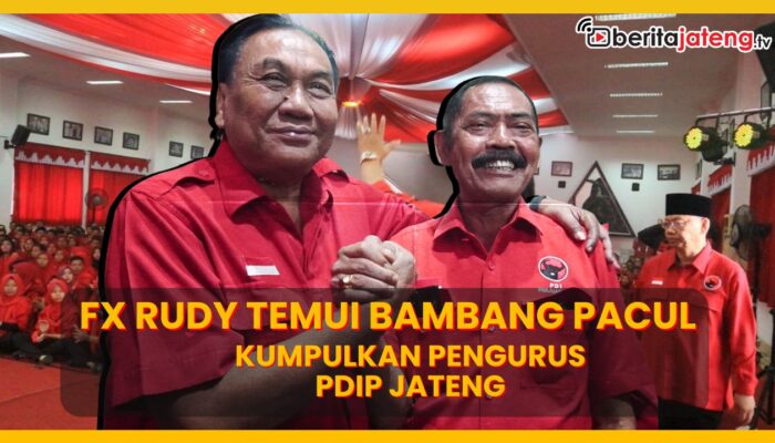 Video Bambang Pacul dan FX Rudy Ketemu, Pengurus PDIP Jateng Dikumpulkan