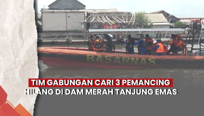 Video Sisir Dam Merah, Tim SAR Gabungan Cari 3 Pemancing yang Hilang