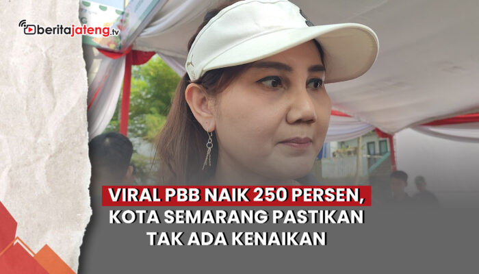Video Viral Rencana PBB Naik 250 Persen, Kota Semarang Pastikan Tak Ada Kenaikan