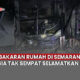 Video Kebakaran Rumah di Candisari Semarang, Lansia Tewas Terpanggang