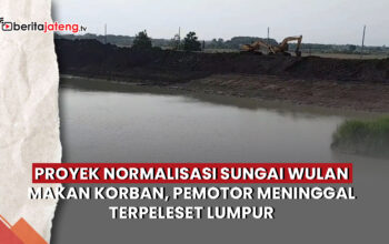 Video Proyek Normalisasi Sungai Wulan di Demak Makan Korban, Pemotor Meninggal Terpeleset Lumpur