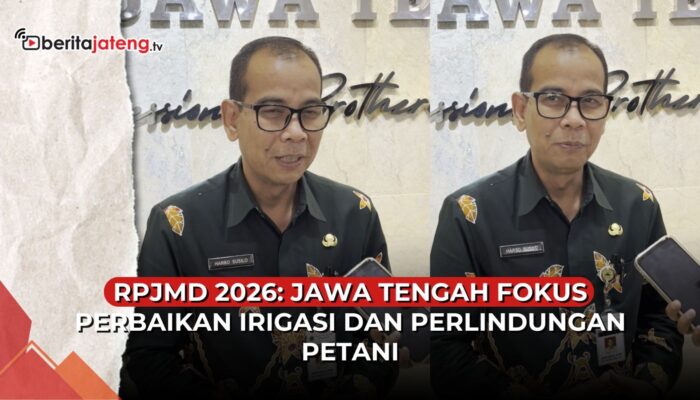 Video RPJMD Jateng Fokus Perbaikan Irigasi dan Perlindungan Petani