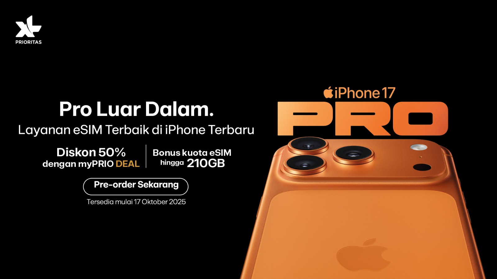 XLSMART Buka Pre-Order iPhone 17, Tawarkan Penawaran Eksklusif myPRIO DEAL dengan Dukungan eSIM