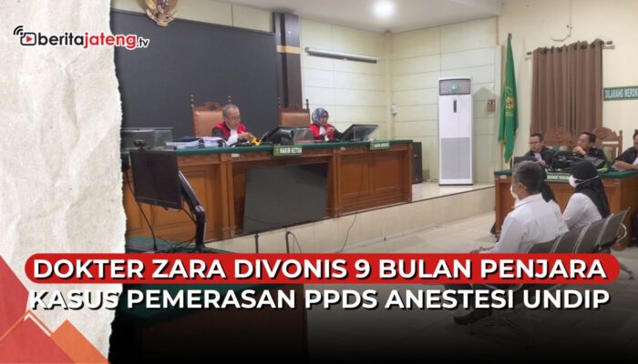 Video Zara Yupita Azra Divonis 9 Bulan Penjara Kasus Pemerasan PPDS Undip