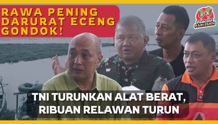 Podcast Rawa Pening Darurat Eceng Gondok! TNI Turunkan Alat Berat, Ribuan Relawan Turun