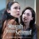 Film Musuh Dalam Selimut: Daftar Pemain, Sinopsis dan Jadwal Tayang