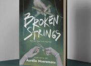 Broken Strings, Memoar Aurelie Moeremans yang Menguak Luka Grooming dan Trauma Masa Muda