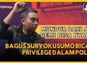 Podcast Mundur dari ASN Demi Bisa Nyaleg, Bagus Suryokusumo Bicara Privilage dalam Politik