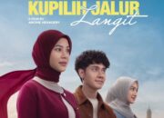 Sedang Tayang di Bioskop, Begini Review Film Kupilih Jalur Langit 2026