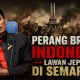 Podcast Perang Brutal Indonesia Lawan Jepang di Semarang