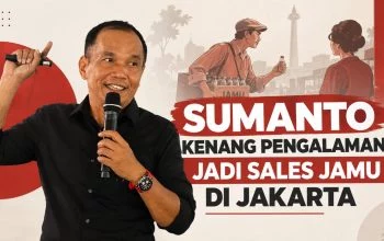 Video Sumanto Kenang Pengalaman jadi Sales Jamu di Jakarta